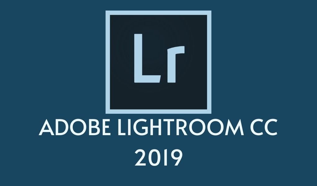 adobe lightroom cc 2019 crack windows